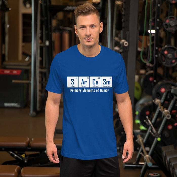 SArCaSm Element of Humor - Unisex t-shirt