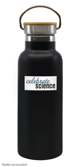 "Celebrate Science" Vinyl Sticker, 2 Inch